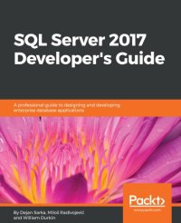 cover of the book SQL Server 2017 Developer's Guide