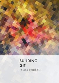 cover of the book Building Git