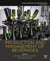 cover of the book Production and Management of Beverages: Volume 1. the Science of Beverages