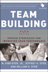 cover of the book Team Building: Proven Strategies for Improving Team Performance