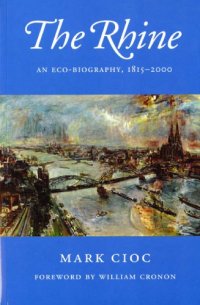 cover of the book The Rhine: An Eco-Biography, 1815-2000