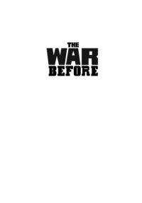 cover of the book The War Before: The True Life Story of Becoming a Black Panther, Keeping the Faith in Prison, and Fighting for Those Left Behind