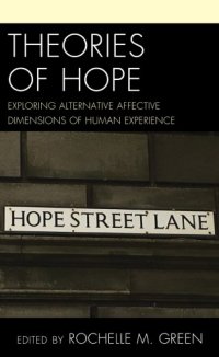 cover of the book Theories of Hope: Exploring Alternative Affective Dimensions of Human Experience