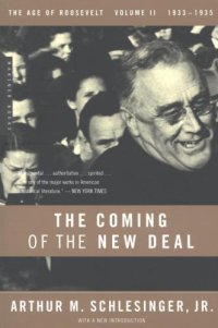 cover of the book The Coming of the New Deal 1933-35