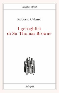 cover of the book I geroglifici di Sir Thomas Browne