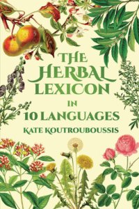 cover of the book The herbal lexicon: in 10 languages