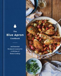 cover of the book The blue apron cookbook: 165 Essential Recipes and Lessons for a Lifetime of Home Cooking