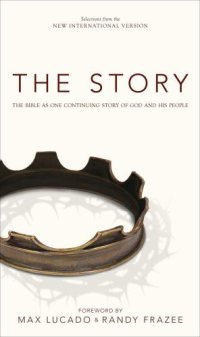 cover of the book The Story: The Bible as One Continuing Story of God and His People (Bible Niv)