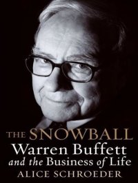 cover of the book The Snowball: Warren Buffett and the Business of Life