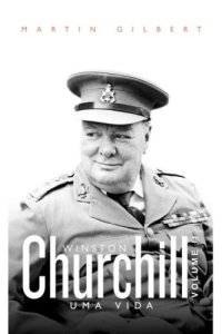 cover of the book Winston Churchill: Uma vida: Volume II