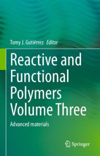 cover of the book Reactive and Functional Polymers, Volume Three: Advanced Materials