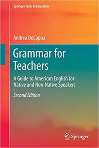 cover of the book Grammar for Teachers: A Guide to American English for Native and Non-Native Speakers