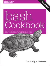 cover of the book Bash Cookbook: Solutions and Examples for Bash Users