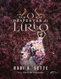 cover of the book O Despertar do Lírio