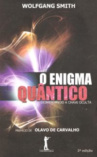 cover of the book O Enigma Quântico: desvendando a chave oculta