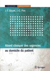 cover of the book Abord Clinique Des Urgences Au Domicile Du Patient