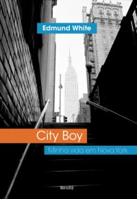 cover of the book City Boy: Minha Vida em Nova York