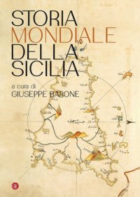 cover of the book Storia mondiale della Sicilia