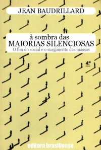 cover of the book À Sombra das Maiorias Silenciosas