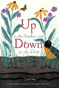 cover of the book Up in the Garden and Down in the Dirt