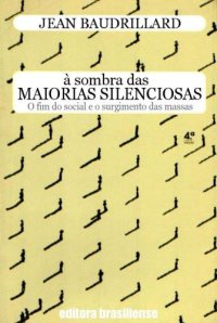 cover of the book À Sombra das Maiorias Silenciosas