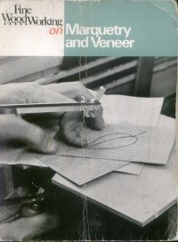 cover of the book Fine Woodworking on Marquetry and Veneer