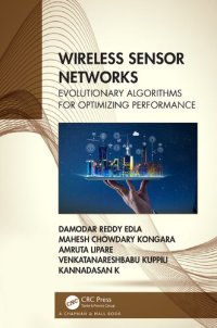 cover of the book Wireless Sensor Networks: Evolutionary Algorithms for Optimizing Performance