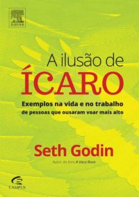 cover of the book A Ilusão de Ícaro