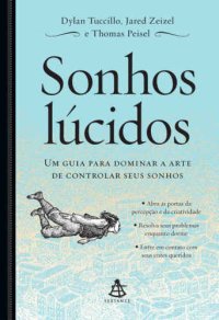 cover of the book Sonhos lúcidos - Um guia para dominar a arte de controlar seus sonhos