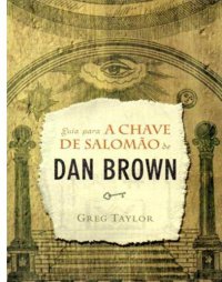 cover of the book Guia para a Chave de Salomão de Dan Brown