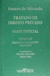 cover of the book Tratado de Direito Privado, Tomo LIX - Direito das sucessões: Sucessão testamentária. Testamentos. Codicilo. Revogação