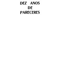 cover of the book Dez Anos de Pareceres