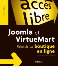 cover of the book Joomla et VirtueMart: réussir sa boutique en ligne