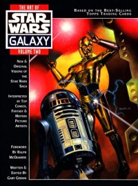 cover of the book The Art of Star Wars Galaxy, Volume Two