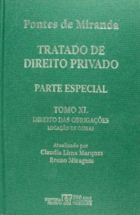 cover of the book Tratado de Direito Privado, Tomo XXXX - Direito das Obrigações: locação de coisas. Locação de uso. Locação de uso e fruição