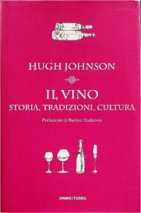 cover of the book Il vino. Storia, tradizioni, cultura