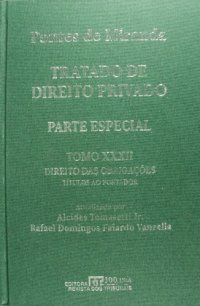 cover of the book Tratado de Direito Privado, Tomo XXXII - Direito das Obrigações: negócios jurídicos unilaterais. Títulos ao portador.