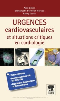 cover of the book Urgences Cardio-Vasculaires Et Situations Critiques En Cardiologie