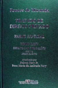 cover of the book Tratado de Direito Privado, Tomo XXIV - Direito das obrigações: efeitos das dívidas e das obrigações, juros, extinção das dívidas e das obrigações, adimplemento, arras, liquidação, depósito em consignação para adimplemento, alienação para liberação, adimp