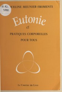 cover of the book Eutonie et pratiques corporelles pour tous