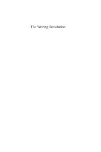 cover of the book The Writing Revolution: Cuneiform to the Internet