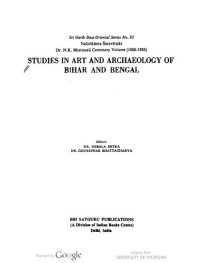 cover of the book Studies in art and archaeology of Bihar and Bengal : Nalinikānta Śatavārṣikī, Dr. N.K. Bhattasali centenary volume, 1888-1988