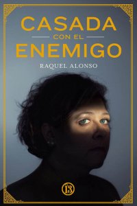 cover of the book Casada con el enemigo