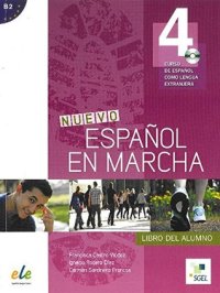 cover of the book Nuevo Español en Marcha 4: Curso de Español Como Lengua Extranjera