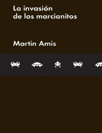 cover of the book La invasión de los marcianitos