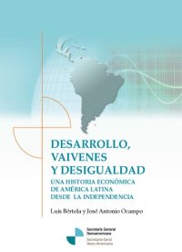 cover of the book Desarrollo Vaivenes Y Desigualdad