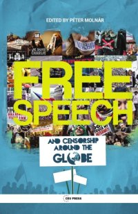 cover of the book Free Speech And Censorship Around The Globe