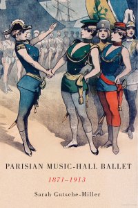 cover of the book Parisian music-hall ballet, 1871-1913