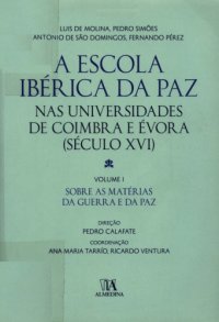 cover of the book A Escola Ibérica da Paz nas Universidades de Coimbra e Évora