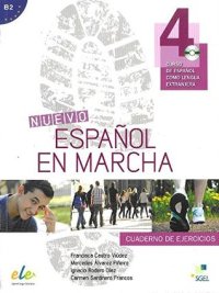 cover of the book Nuevo Español en Marcha : Level 4 Exercises with CD: Curso de Español Como Lengua Extranjera